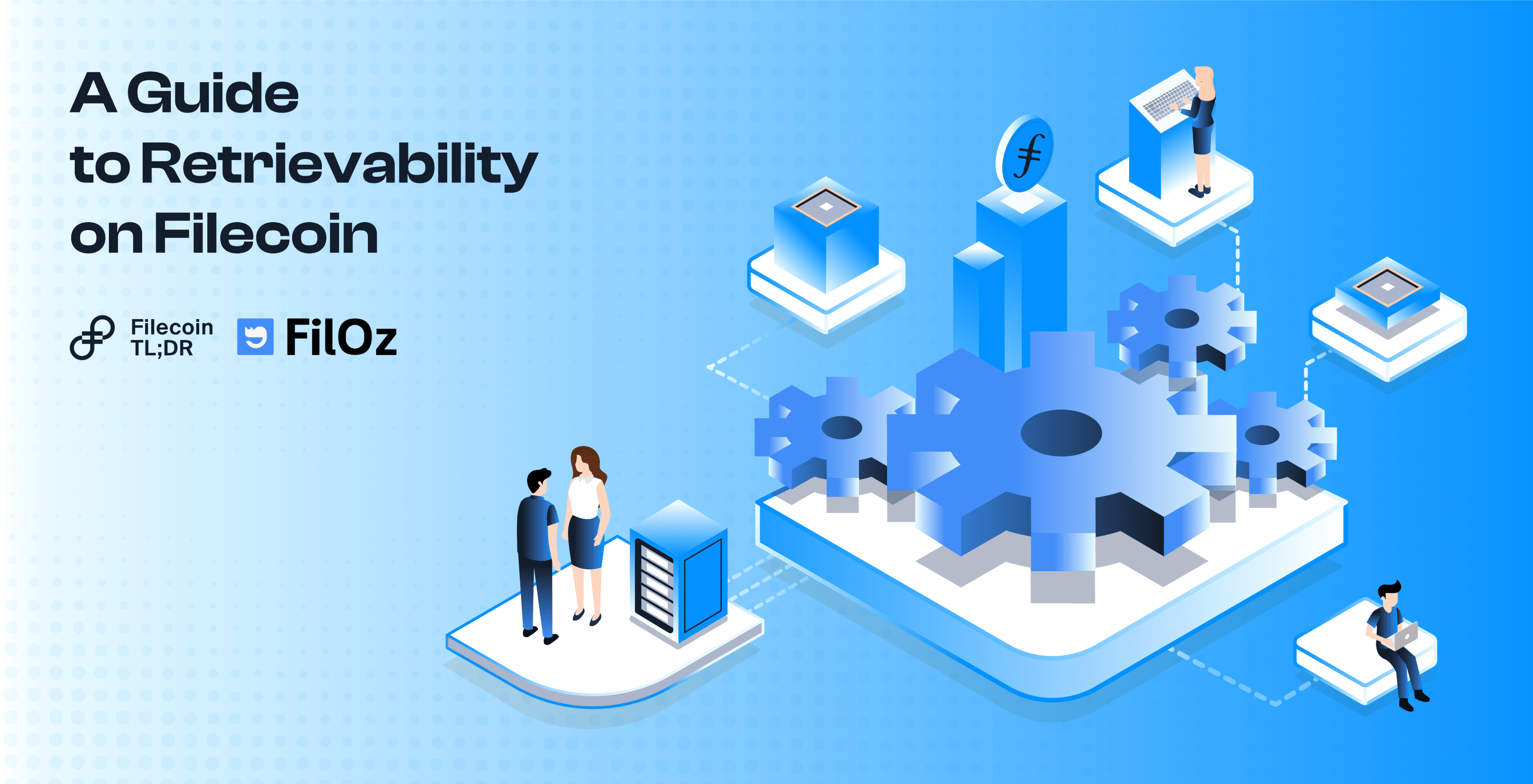 A Guide to Retrievability on Filecoin