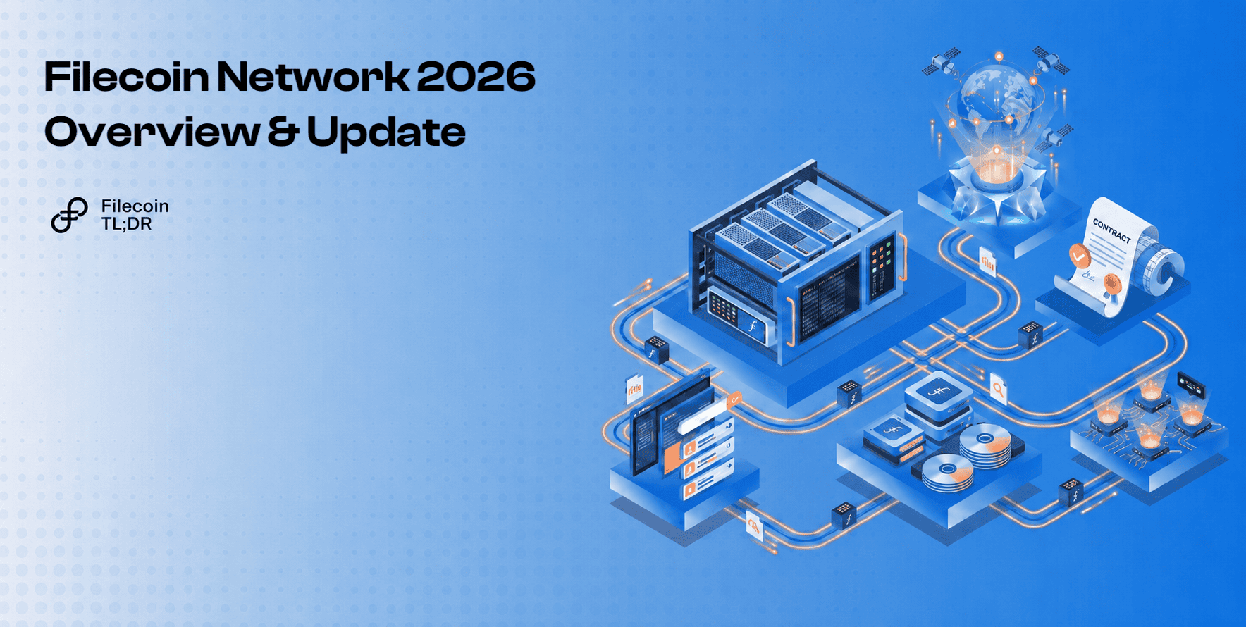 Filecoin Network 2026 Overview & Update 